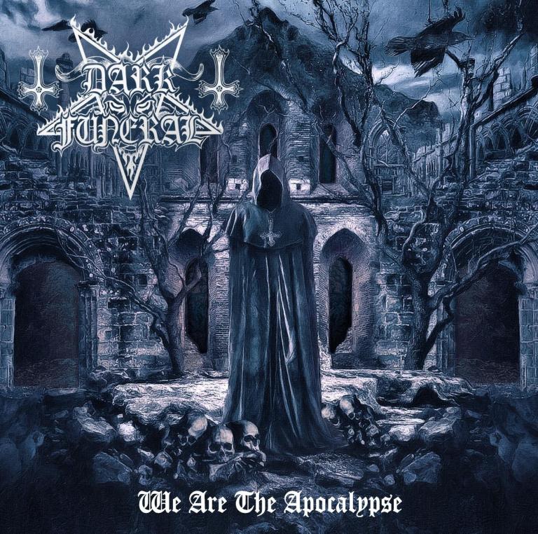 Новый альбом Dark Funeral "We Are The Apocalypse" 2022 год - обзор и рецензия